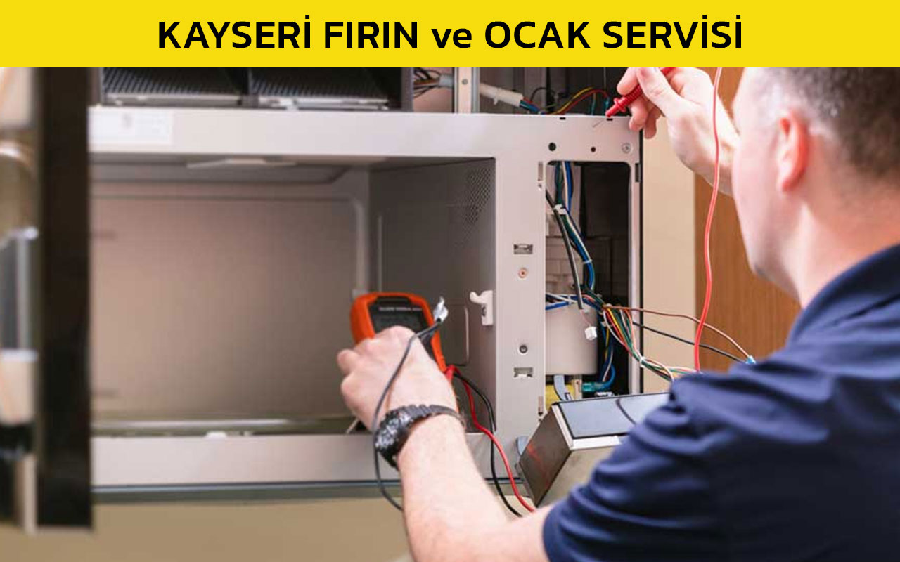 Kayseri Fırın ve Ocak Servisi Hizmeti